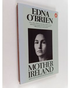 Kirjailijan Edna O'Brien käytetty kirja Mother Ireland