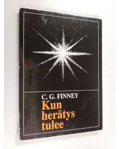 Kirjailijan Charles G. Finney käytetty kirja Kun herätys tulee