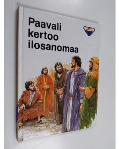 Kirjailijan Penny Frank käytetty kirja Paavali kertoo ilosanomaa