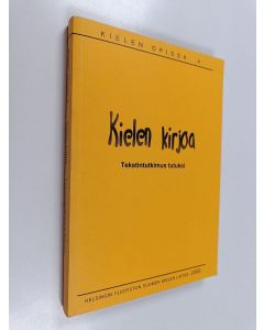 käytetty kirja Kielen kirjoa : tekstintutkimus tutuksi