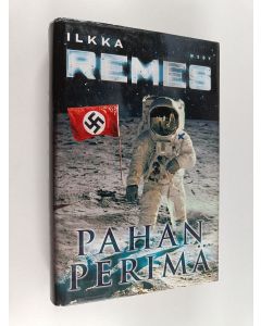 Kirjailijan Ilkka Remes käytetty kirja Pahan perimä
