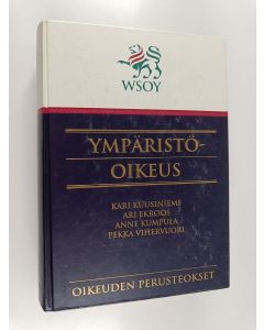 käytetty kirja Ympäristöoikeus