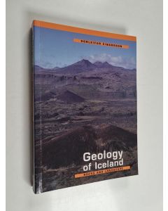 Kirjailijan Þorleifur Einarsson käytetty kirja Geology of Iceland : rocks and landscape