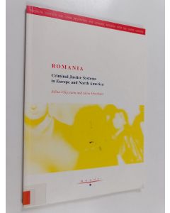 Kirjailijan Adina Vlășceanu käytetty kirja Criminal justice systems in Europe and North America : Romania