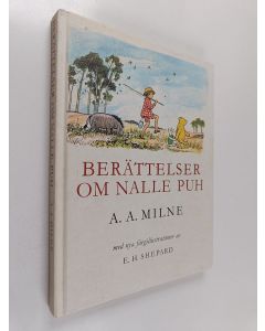 Kirjailijan Alan Alexander Milne käytetty kirja Berättelser om Nalle Puh