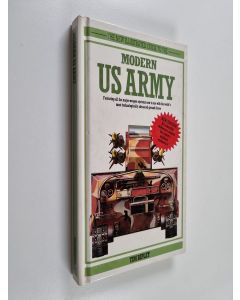 Kirjailijan Tim Ripley käytetty kirja The New Illustrated Guide to the Modern US Army