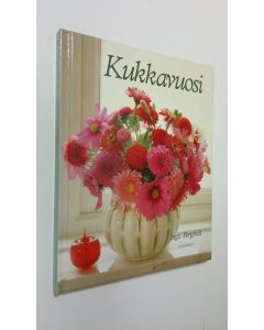 Kirjailijan Inga Bergfeldt käytetty kirja Kukkavuosi