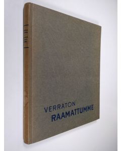 Kirjailijan Arthur S. Maxwell käytetty kirja Verraton raamattumme