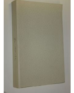 Kirjailijan Simo Pakarinen käytetty kirja Suomalainen kirjallisuus 1930-1932 (selkämyksessä XIII 1930-32) : aakkosellinen ja aineenmukainen luettelo (lukematon)