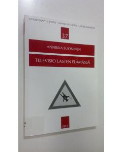 Kirjailijan Annikka Suoninen käytetty kirja Televisio lasten elämässä