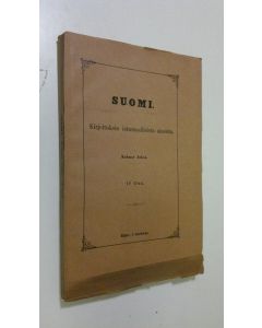 Kirjailijan A. H. Ym. Bergholm käytetty kirja Suomi : Kirjoituksia isänmaallisista aineista Kolmas jakso, 17. osa : 'Abraham Poppius : elämänkerta ja runot ; Lauseopillisia muistoonpanoja Pohjois-Savon murteesta (lukematon)