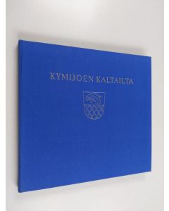 käytetty kirja Kymijoen kaltailta