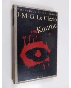 Kirjailijan Jean-Marie Gustave Le Clézio käytetty kirja Kuume - Novelleja