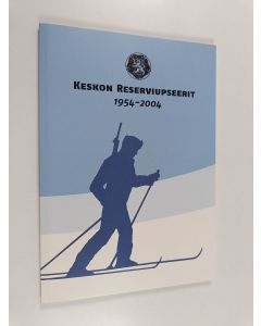 käytetty kirja Keskon reserviupseerit 1954-2004