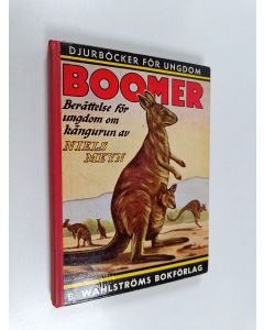 Kirjailijan Niels Meyn käytetty kirja Boomer : den stora kängurun