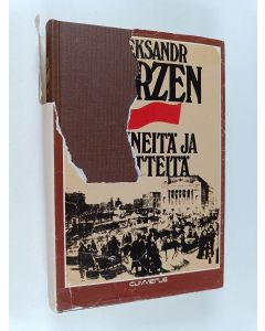 Kirjailijan Aleksandr Herzen käytetty kirja Menneitä ja mietteitä