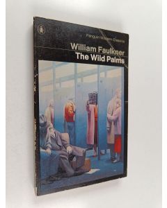 Kirjailijan William Faulkner käytetty kirja The Wild Palms