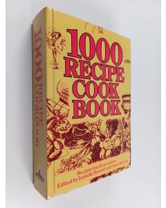 Kirjailijan Jane Harrop & Isabelle Barrett käytetty kirja 1000 Recipe Cookbook