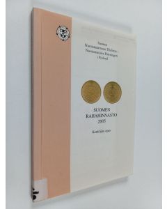 käytetty kirja Suomen rahahinnasto 2005 : keräilijän opas
