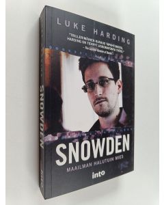 Kirjailijan Luke Harding käytetty kirja Snowden : maailman halutuin mies
