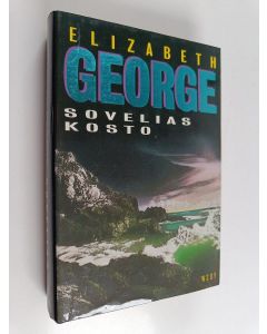 Kirjailijan Elizabeth George käytetty kirja Sovelias kosto