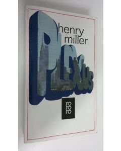 Kirjailijan Henry Miller käytetty kirja Plexus (ERINOMAINEN)
