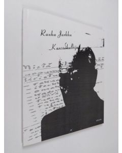 Kirjailijan Rauha Jarkka käytetty kirja Kanssakulkija