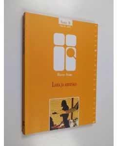 Kirjailijan Hannu Sorri käytetty kirja Lama ja ahdinko : henkinen pahoinvointi palvelevan puhelimen soittojen valossa