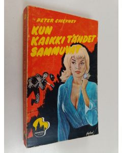 Kirjailijan Peter Cheyney käytetty kirja Kun kaikki tähdet sammuvat