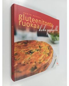 Kirjailijan Robyn Russell käytetty kirja Gluteenitonta ruokaa koko perheelle