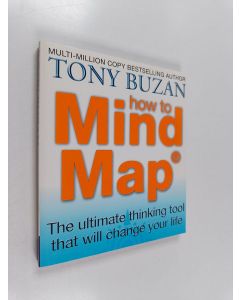 Kirjailijan Tony Buzan käytetty kirja How to mind map