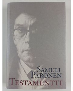 Kirjailijan Hannu Mäkelä & Samuli Paronen käytetty kirja Testamentti : mietteitä