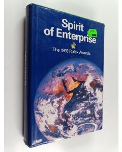 käytetty kirja Spirit of enterprise : the 1993 Rolex awards