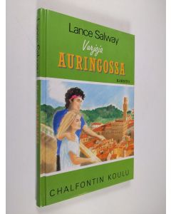 Kirjailijan Lance Salway käytetty kirja Varjoja auringossa