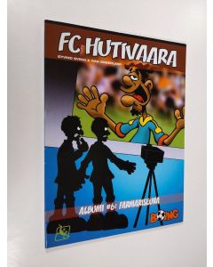 käytetty kirja FC Hutivaara albumi 6 : Farmariseura