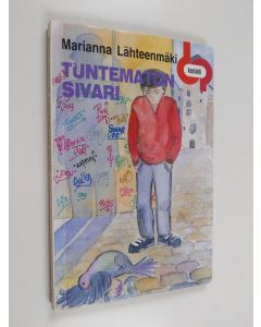 Kirjailijan Marianna Lähteenmäki käytetty kirja Tuntematon sivari