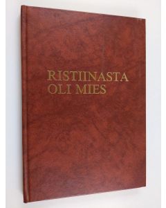 käytetty kirja Ristiinasta oli mies