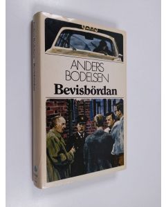 Kirjailijan Anders Bodelsen käytetty kirja Bevisbördan