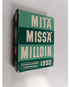käytetty kirja Mitä Missä Milloin 1953