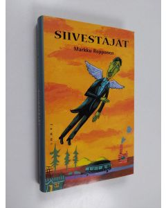 Kirjailijan Markku Ropponen käytetty kirja Siivestäjät