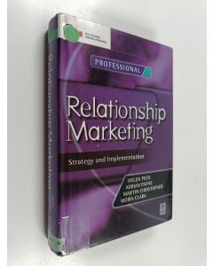 käytetty kirja Relationship marketing : strategy and implementation