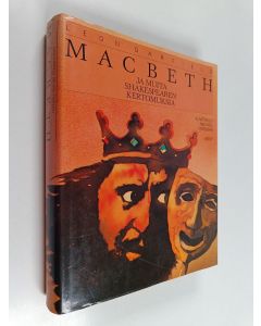Kirjailijan Leon Garfield käytetty kirja Macbeth ja muita Shakespearen kertomuksia
