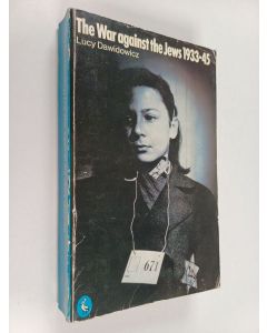 Kirjailijan Lucy S. Dawidowicz käytetty kirja The War Against the Jews, 1933-1945