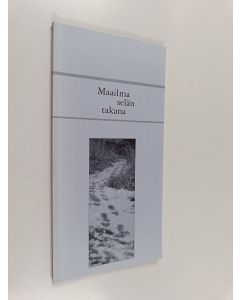 Tekijän Päivä Jokimäki  käytetty kirja Maailma selän takana