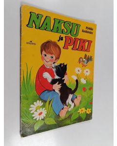 Kirjailijan Pirkko Koskimies käytetty teos Naksu ja Piki