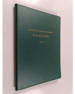 käytetty kirja Ulkoasianministeriön kalenteri 1972