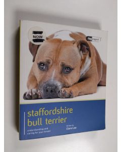 Kirjailijan Clare Lee käytetty kirja Staffordshire Bull Terrier