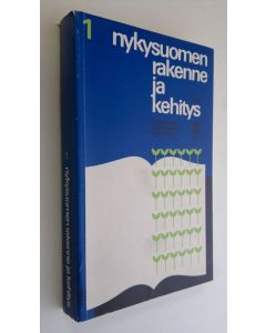 Tekijän Auli Hakulinen  käytetty kirja Nykysuomen rakenne ja kehitys 1 : näkökulmia kielen rakenteisiin