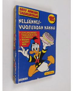 Kirjailijan Walt Disney käytetty kirja Neljännesvuosisadan kakku