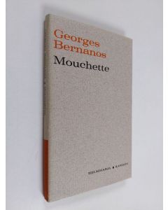 Kirjailijan Georges Bernanos käytetty kirja Mouchette